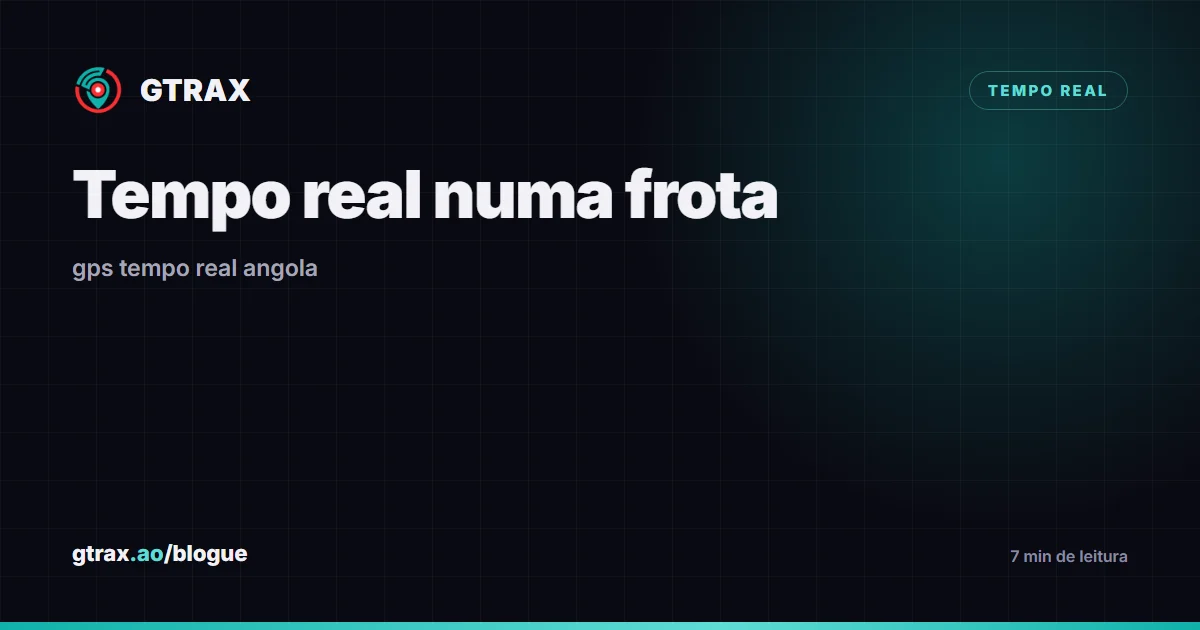 Os dois ritmos de um sistema de rastreamento: o aparelho que transmite e o mapa que actualiza